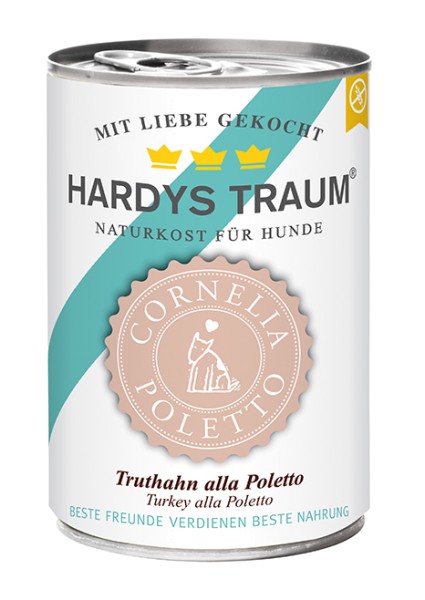 Hardys Traum Cornelia Poletto Edition Truthahn alla Poletto 400g